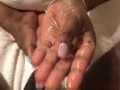 She playing with my nut 