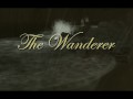 TALES FOR ADULTS - THE WANDERER - PART1