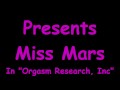 Miss Mars Submits Her Body To Science for Orgasm Research by Doctor Tampa & Nurse @ GirlsGoneGynoCom