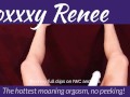 The hottest moaning orgasm, no peeking!