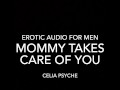 Takes Care of You - Erotic Audio for Men