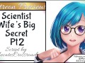Your Scientist Wife's Big Secret pt 2 ! Patreon Preview