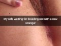My wife ready for knocking up by any stranger - Cuckold Snapchat Captions