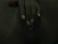 Fingering my pussy