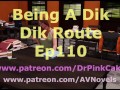 Being A Dik (Dik Route) 110