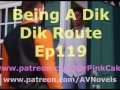 Being A Dik (Dik Route) 119