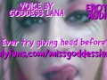 Ever try giving Head Before AUDIO ONLY
