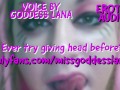 Ever try giving Head Before AUDIO ONLY