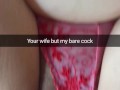Your sweet wife, but my bare cock inside her pussy! - Cuckold Snapchat