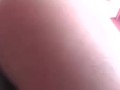 POV pussy and ass spreading