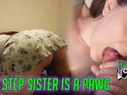 NERDY STEP SISTER GIVES ME BLOWJOB AND GETS FUCKED