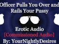 Officer Stuffs Your Slutty Holes On Highway [Handcuffed] [Exhibitionism] (Erotic Audio for Women)