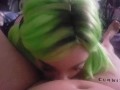 Green haired slut Stoned Daisy gets face fucked and deepthroats sloppy POV cock