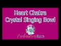 Crystal Singing Bowl for the Heart Chakra