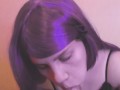 Naughty purple bitch sucks cock, POV blowjob and cum on face