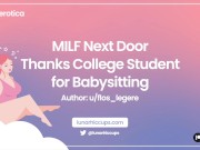 ASMR MILF Next Door Thanks College Student for Babysitting by u/flos_legere [Audio Roleplay]