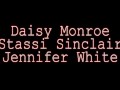Lesbians Stassi Sinclair, Daisy Monroe And Jennifer White!