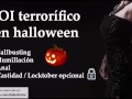 JOI terrorífico halloween. Anal, ballbusting, humillación...