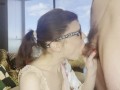 GIRL IN GLASSES GIVES BEST BLOW JOB IN 4K