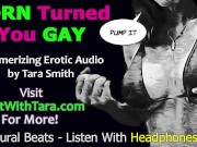 Porn Turned You Gay Remix Mesmerizing Femdom Erotic Audio by Tara Smith Gay Porn Encouragement