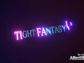 Tight Fantasy 2 - 3D Game Animation