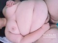 extended teaser fat belly bbw cums in tent hairy pussy ssbbw