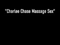 Sexy Cougar Charlee Chase Relaxing With More Than A Massage!