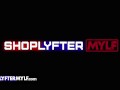Shoplyfter Mylf - Big Titted Mature Slut Gets Her Pussy Fucked During Detention For Shoplifting