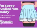 Erotic Audio: I'm Sorry I Called You Daddy