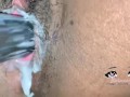 Hairy Creamy Pussy (CLOSE UP)