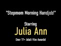 Awesome Step Mom Julia Ann Takes That Hard Cock In POV!