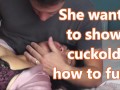 Fucking cuckold in front of hubby