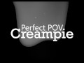 Perfect POV Creampie -Lady Fyre