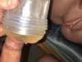 Compilation of a Quickie with my fake pussy toys until I cum for you