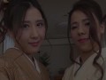 【無】和服に包まれた美痴女たち ～欲張りさんには３P中出し２連発～柊シエル 櫻井えみ パート1