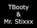 tbooty ass done change the game mr stixxx gonna be smiling after fucking all that ass