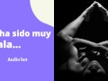 Ella ha sido muy, muy mala