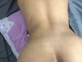 Rico culo de mi novia, al final me corro en ella CASERO 