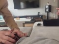 quiet blowjob and i cum in her mouth without warning
