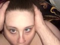 POV face fucking blue eyed PAWG, cover my tongue with your  thick cum