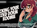 Fuck Your Horny Roomie So She Can Focus on Her Exam [Bratty Slut] | Audio Roleplay