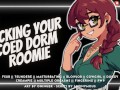 Fuck Your Horny Roomie So She Can Focus on Her Exam [Bratty Slut] | Audio Roleplay