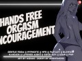 Hypnotic Hands Free Orgasm Encouragement || Cum Without Touching for Me || Audio Roleplay