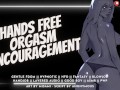 Hypnotic Hands Free Orgasm Encouragement || Cum Without Touching for Me || Audio Roleplay