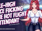 Facefucking the Slutty Flight Attendant [ASMR] [Audio] [Deepthroat] [Submissive Slut] [Sloppy BJ]