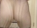 showing off my body and dancing in fishnet bodystockings