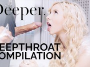 Deeper.Deepthroat Comp