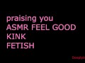Daddy prasing you like the GOOD GIRL YOU ARE PRAISING KINK/FETISH INTENSE KINKY (audio roleplay)