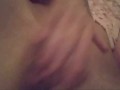 Fingering my Pussy and Ass on Snapchat
