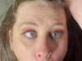 GETTING MY THROAT FUCKED TILL HE JACKS OFF AND CUMS TWICE, PULSATING CUMSHOT INTO EYE